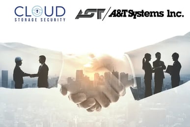 A&T Systems and Cloud Storage Security Partner to Combat Malware