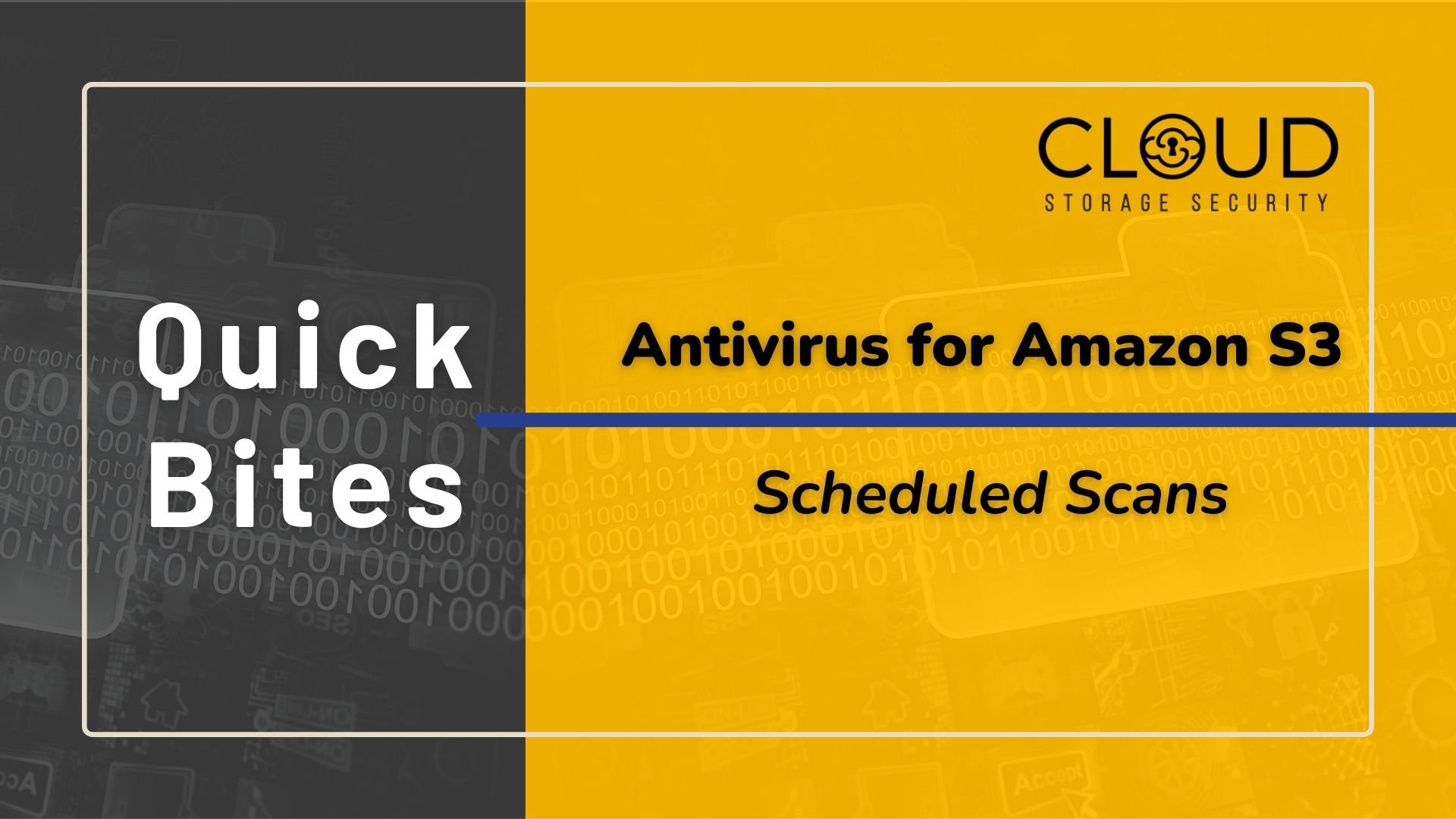 Quick Bites - AV for S3 Scheduled Scans