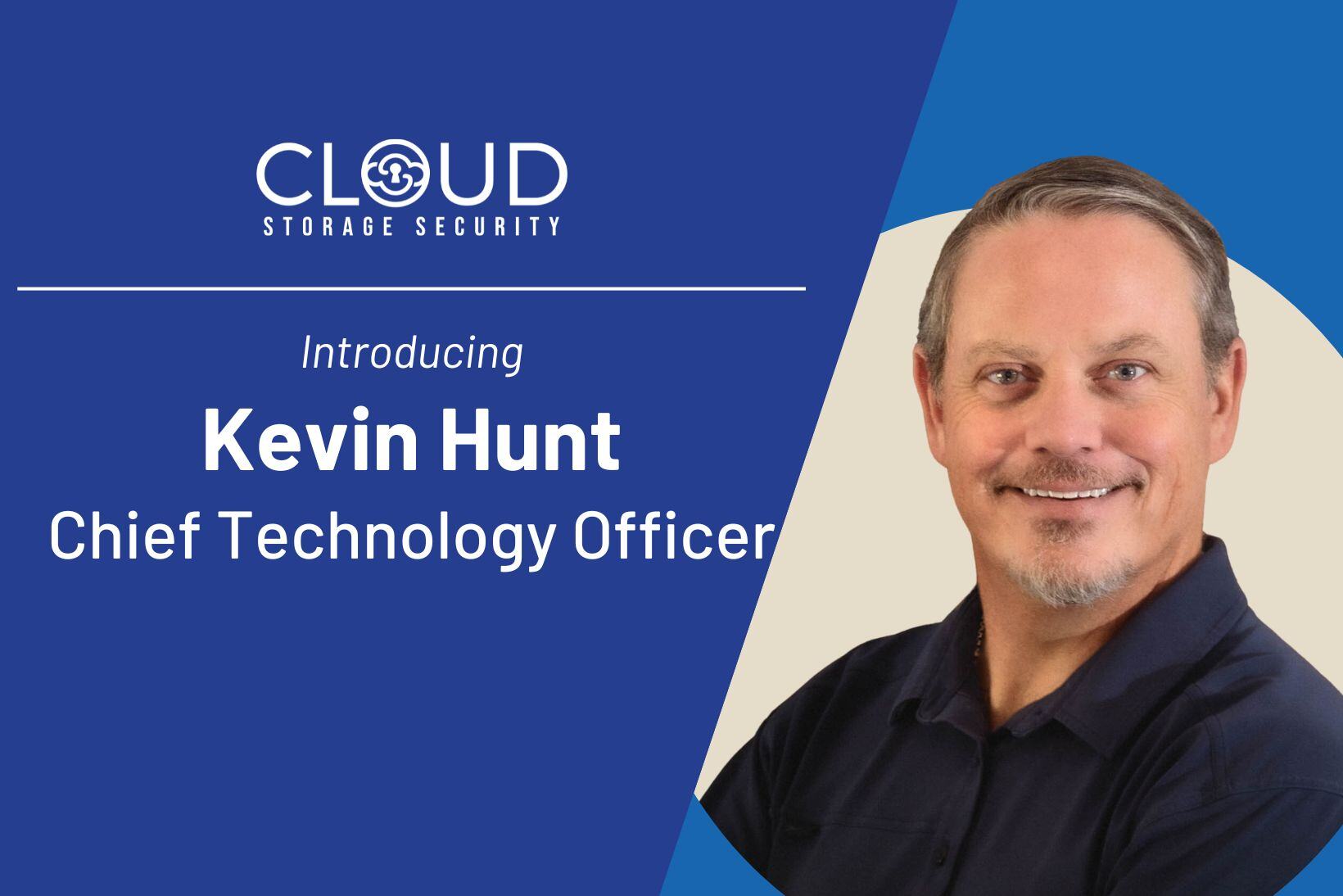 Image of Kevin Hunt next to the Cloud Storage Security logo and text introducing Kevin Hunt as their new Chief Technology Officer, helping to enhance S3 malware scanning.